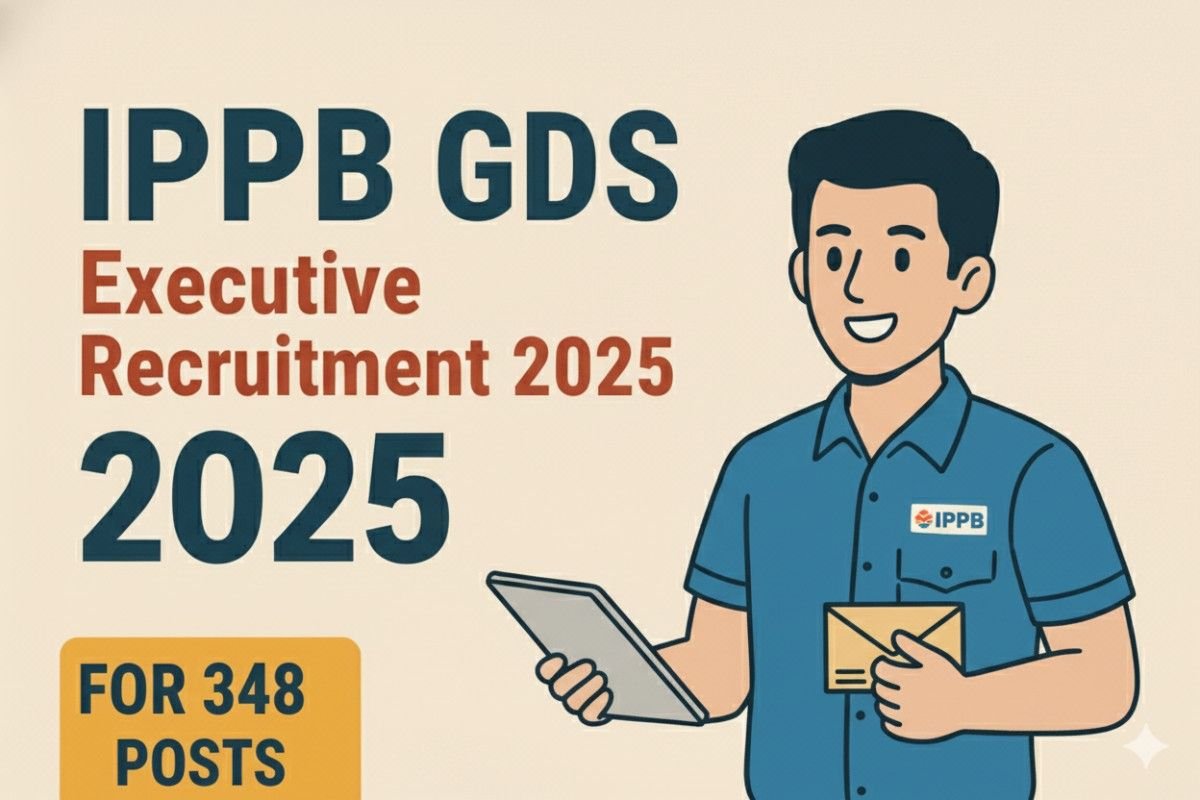 IPPB GDS Executive Recruitment 2025 for 348 Posts Apply Online.